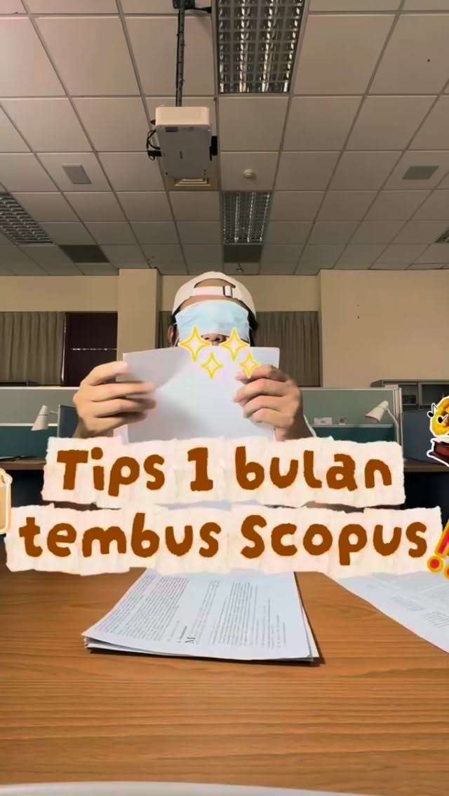 Scopus itu pasti terbit, inilah tips scopus agar mendarah daging di jiwa kita! #phd #doktor #kuliah #kampus 縮圖